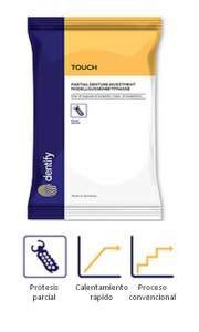 TOUCH Investimento para Prótesis Removibles